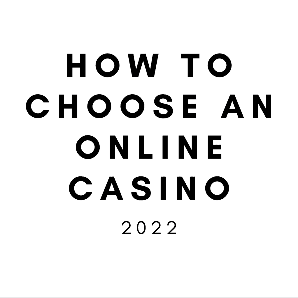 how to choose an online casino